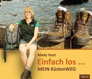 Einfach los… von Host,  Mady