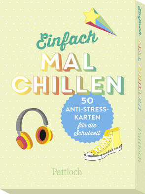 Einfach mal chillen von Pattloch Verlag