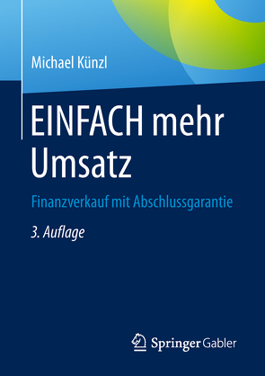 EINFACH mehr Umsatz von Künzl,  Michael