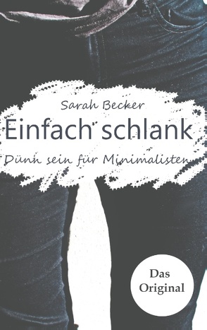 Einfach schlank von Becker,  Sarah