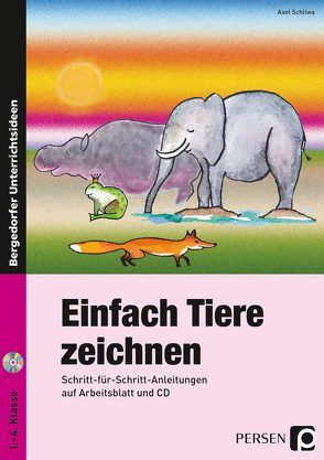 Einfach Tiere zeichnen von Schliwa,  Axel