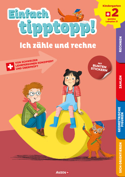 Einfach tipptopp! Mathematik – Kindergarten 2 – Ich zähle und rechne von Dalla-Riva,  Sabina, Knébel,  Martine