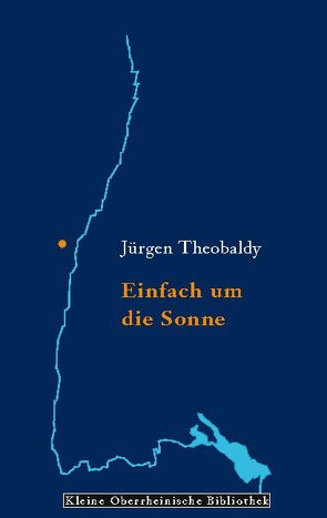 Einfach um die Sonne von Theobaldy,  Juergen