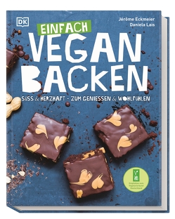 Einfach vegan backen von Eckmeier,  Jérôme, Lais,  Daniela