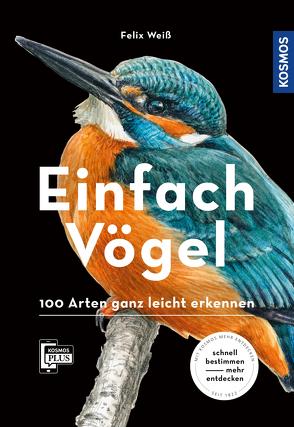 Einfach Vögel von Dougalis,  Paschalis, Weiß,  Felix