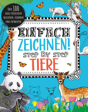 Einfach zeichnen! Tiere von Bornoff,  Emily, Burrows,  Sophie