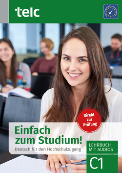 Einfach zum Studium! von Becky,  Ursula, Bewer,  Franziska, Fernandes,  Nicole, Hensch,  Jana, Liske,  Marika, Thommes,  Dr. Jacqueline