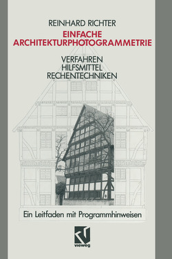 Einfache Architekturphotogrammetrie von Richter,  Reinhard