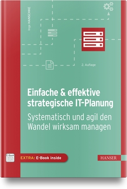 Einfache & effektive strategische IT-Planung von Hanschke,  Inge