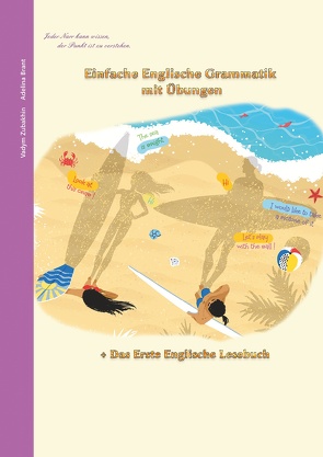 Einfache Englische Grammatik mit Übungen von Brant,  Adelina, Zubakhin,  Vadym