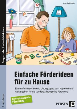 Einfache Förderideen für zu Hause von Stadelmeier,  Janet