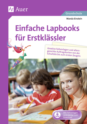 Einfache Lapbooks für Erstklässler von Einstein,  Wanda