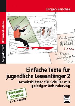 Einfache Texte für jugendliche Leseanfänger 2 von Sanchez,  Jürgen