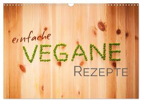 Einfache vegane Rezepte (Wandkalender 2024 DIN A3 quer), CALVENDO Monatskalender von PM,  Photography