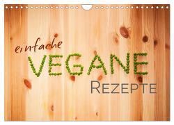 Einfache vegane Rezepte (Wandkalender 2024 DIN A4 quer), CALVENDO Monatskalender von PM,  Photography