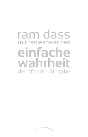 Einfache Wahrheit von Das,  Rameshwar, Dass,  Ram