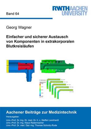 Einfacher und sicherer Austausch von Komponenten in extrakorporalen Blutkreisläufen von Wagner,  Georg