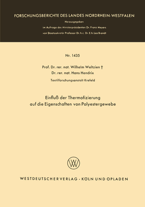 Einfluß der Thermofizierung auf die Eigenschaften von Polyestergewebe von Weltzien,  Wilhelm