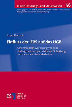 Einfluss der IFRS auf das HGB von Holtsch,  Anna