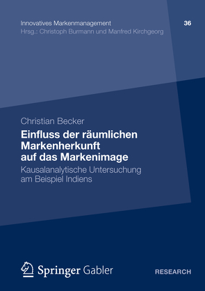 Einfluss der räumlichen Markenherkunft auf das Markenimage von Becker,  Christian
