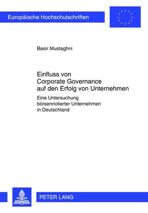 Einfluss von Corporate Governance auf den Erfolg von Unternehmen von Mustaghni,  Basir