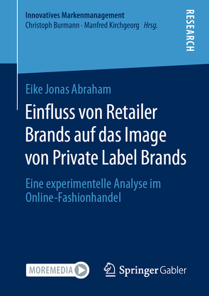 Einfluss von Retailer Brands auf das Image von Private Label Brands von Abraham,  Eike Jonas