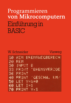 Einführung in BASIC von Schneider,  Wolfgang