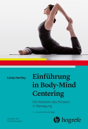 Einführung in Body–Mind Centering von Hartley,  Linda, Mauch,  Christine