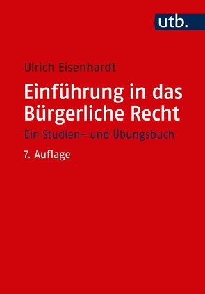 Einführung in das Bürgerliche Recht von Eisenhardt,  Ulrich