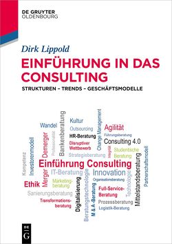 Einführung in das Consulting von Lippold,  Dirk
