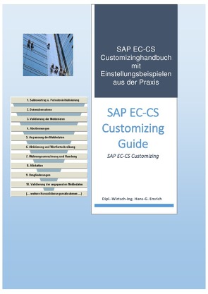 Einführung in das Customizing des Konsolidierungstools SAP EC-CS von Emrich,  Hans-Georg