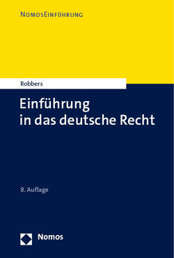 Einführung in das deutsche Recht von Robbers,  Gerhard