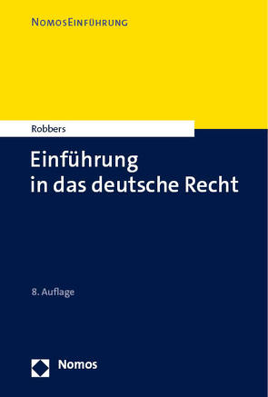 Einführung in das deutsche Recht von Robbers,  Gerhard