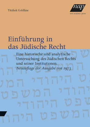 Einführung in das Jüdische Recht von Goldfine,  Yitzhak