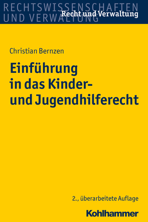Einführung in das Kinder- und Jugendhilferecht von Bernzen,  Christian