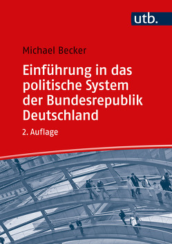 Einführung in das politische System der Bundesrepublik Deutschland von Becker,  Michael