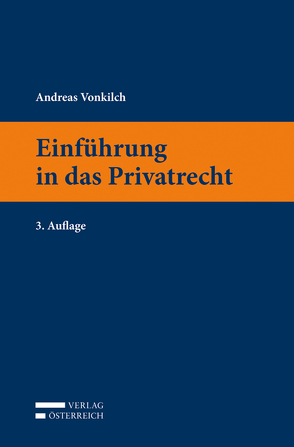 Einführung in das Privatrecht von Vonkilch,  Andreas