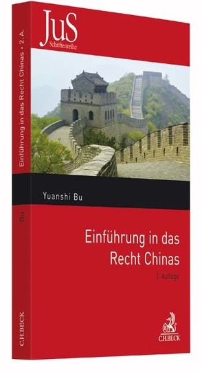 Einführung in das Recht Chinas von Bu,  Yuanshi