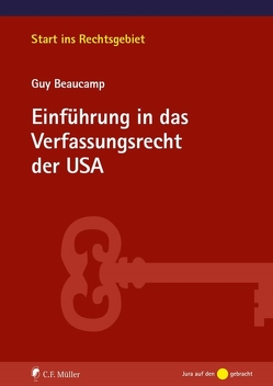 Einführung in das Verfassungsrecht der USA von Beaucamp,  Guy