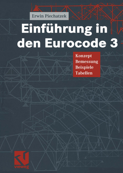 Einführung in den Eurocode 3 von Piechatzek,  Erwin