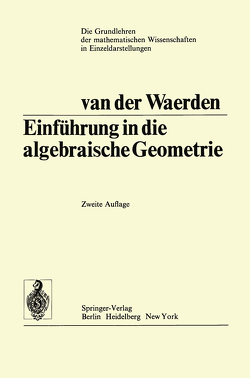 Einführung In Die Algebraische Geometrie von Waerden,  Bartel Leendert van der