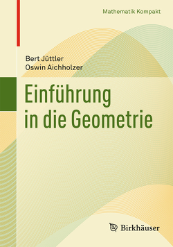 Einführung in die angewandte Geometrie von Aichholzer,  Oswin, Jüttler,  Bert