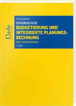 Einführung in die Budgetierung und integrierte Planungsrechnung von Prell-Leopoldseder,  Sonja