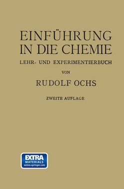 Einführung in die Chemie von Ochs,  Rudolf