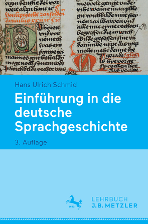 Einführung in die deutsche Sprachgeschichte von Schmid,  Hans Ulrich