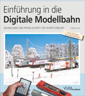Einführung in die Digitale Modellbahn von Pütz,  Tobias