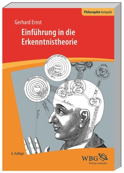 Einführung in die Erkenntnistheorie von Ernst,  Gerhard, Schönecker,  Dieter, Strobach,  Niko