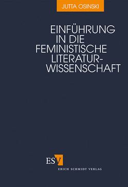Einführung in die feministische Literaturwissenschaft von Osinski,  Jutta