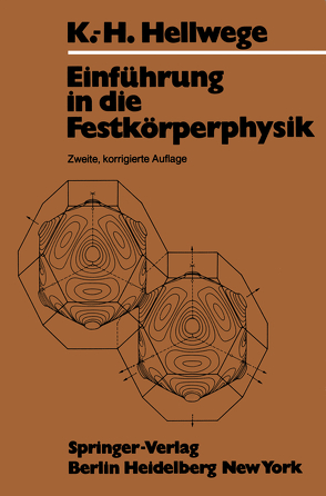 Einführung in die Festkörperphysik von Hellwege,  K. H.