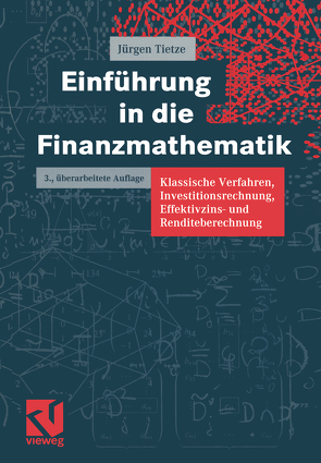 Einführung in die Finanzmathematik von Tietze,  Jürgen